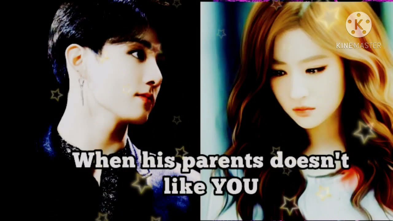 Bts Jungkook FF 'When his parents doesn't like YOU' Part 6 ❤️