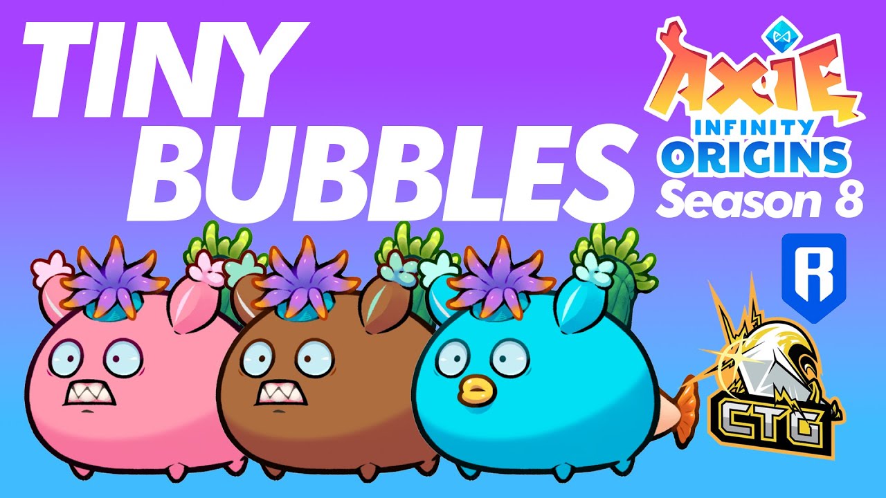 BUBBLE-ANEMONE BUILD | S8 | ORIGINS LEADERBOARD | AXIE INFINITY