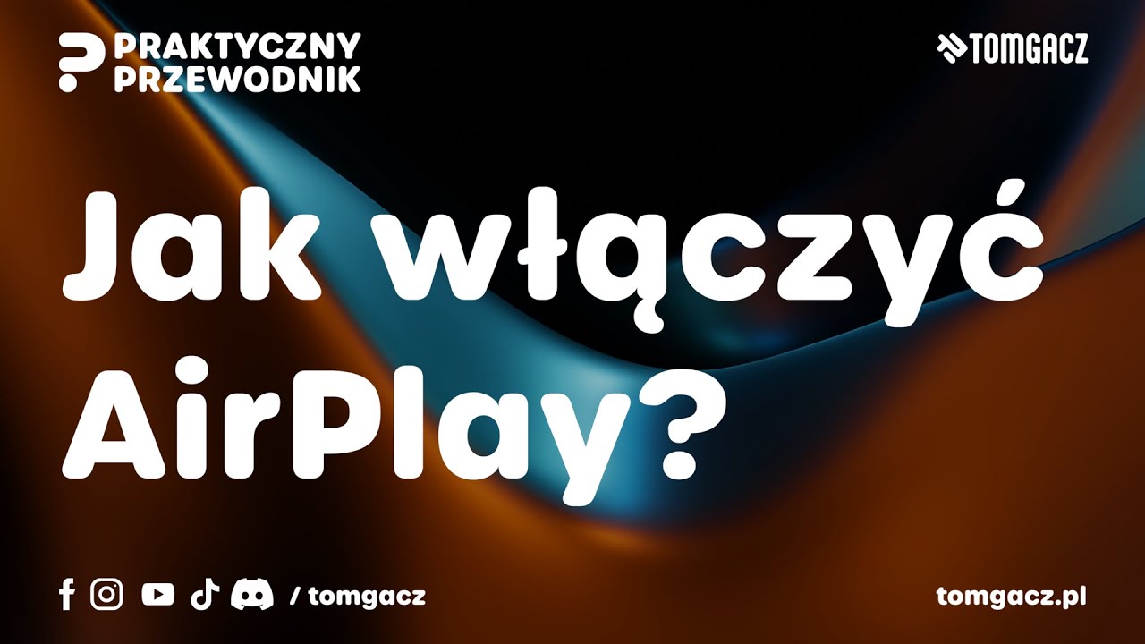 [iOS] Jak włączyć AirPlay, Handoff oraz Kamera Continuity?