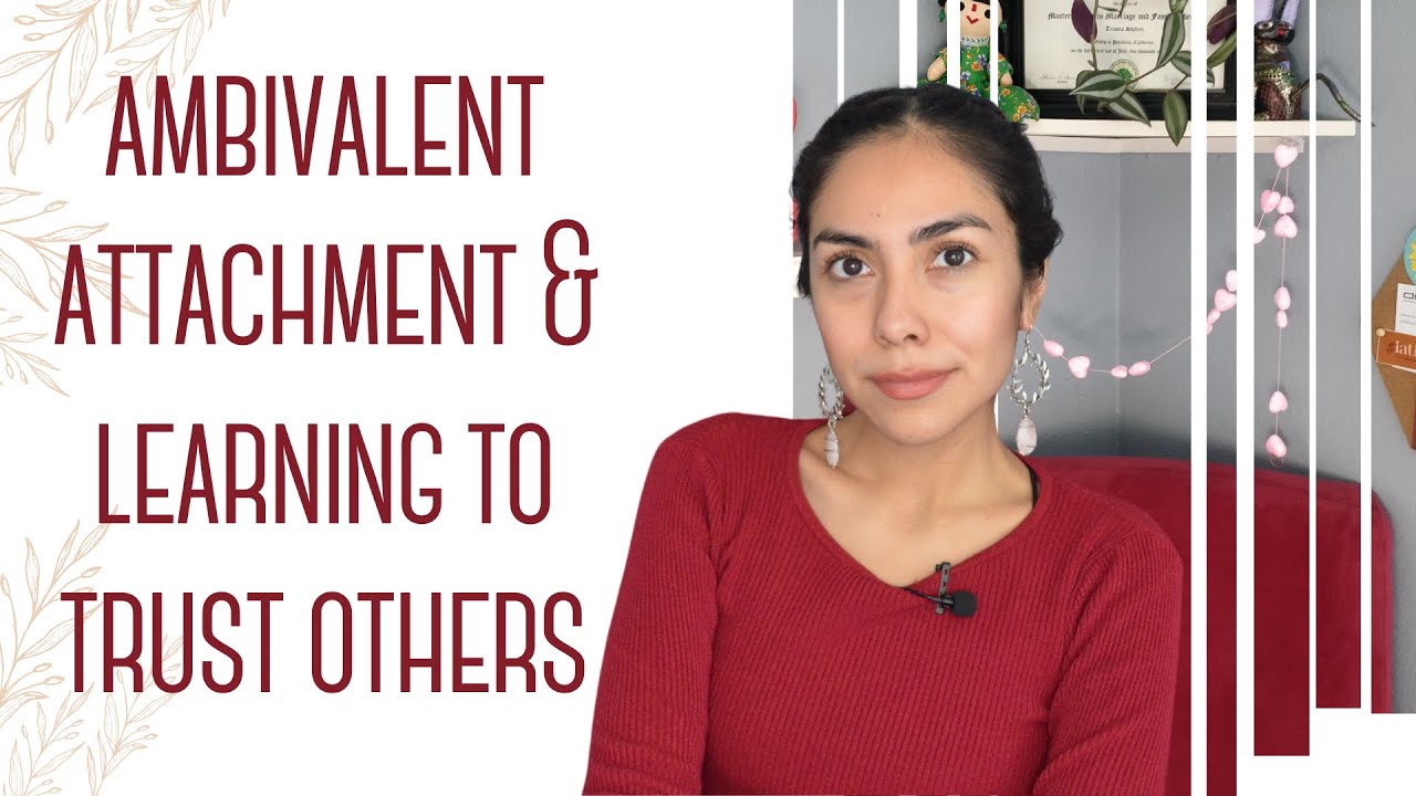 Ambivalent Attachment: Learning to Trust