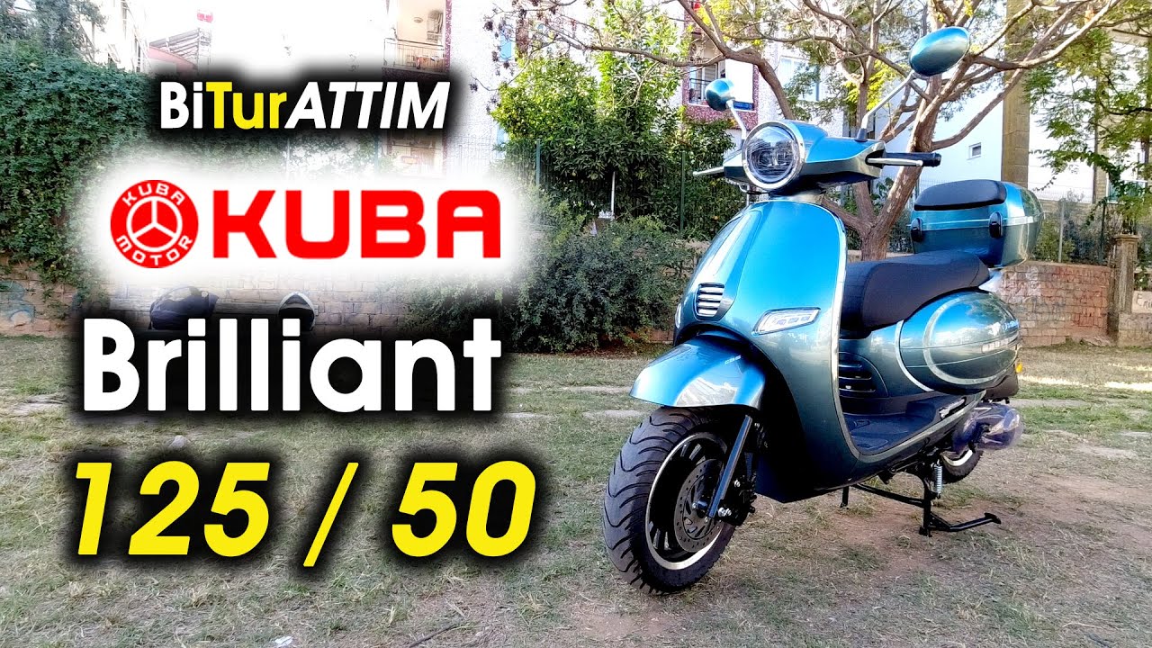 Kuba Brilliant 125 İle 