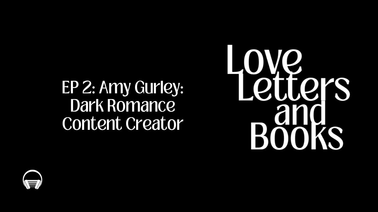 2: Amy Gurley: Dark Romance Content Creator