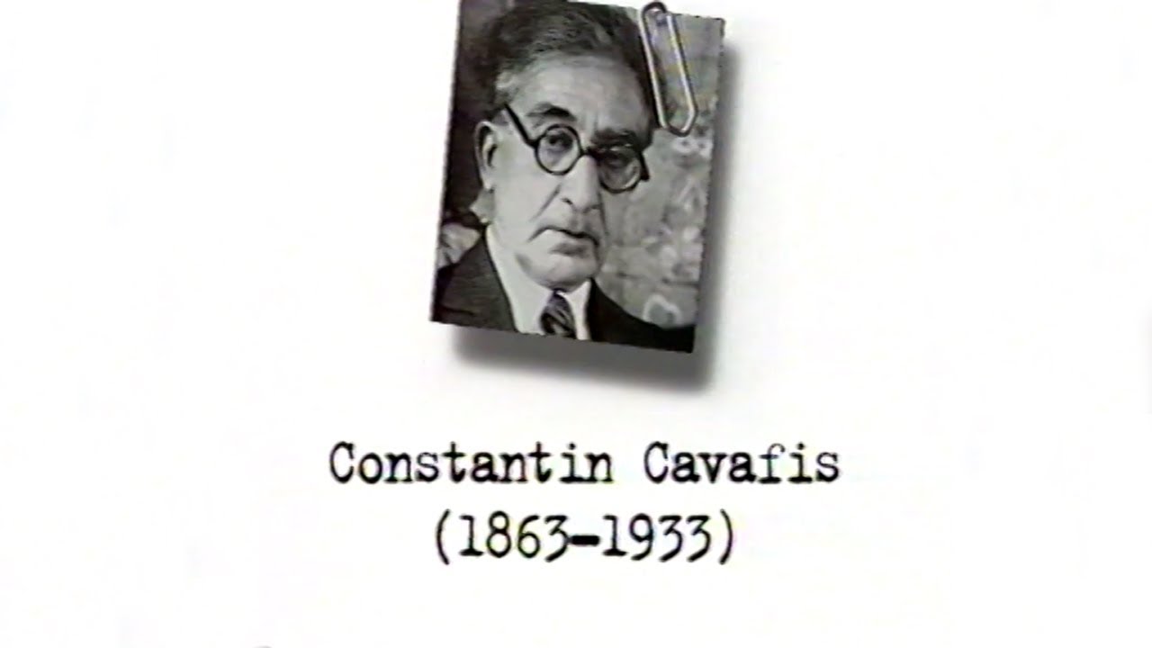 Constantin CAVAFIS – Un Siècle d’écrivains : 1863-1933 (DOCUMENTAIRE, 1998)