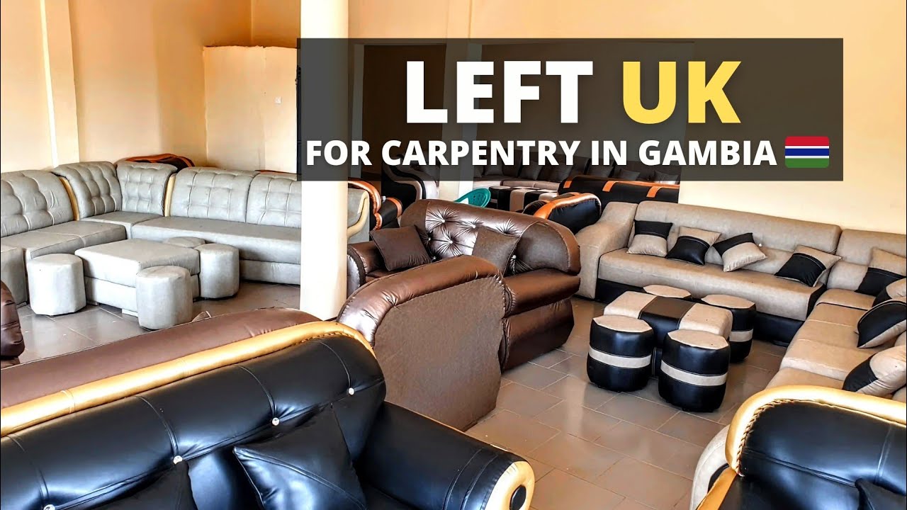 He Left UK for Carpentry in The Gambia