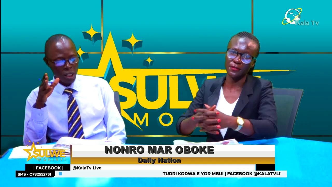 SULWE MOKINYI - WECHE MANYIEN , NONRO MAR OBOKE  -  [18/02/2026].
