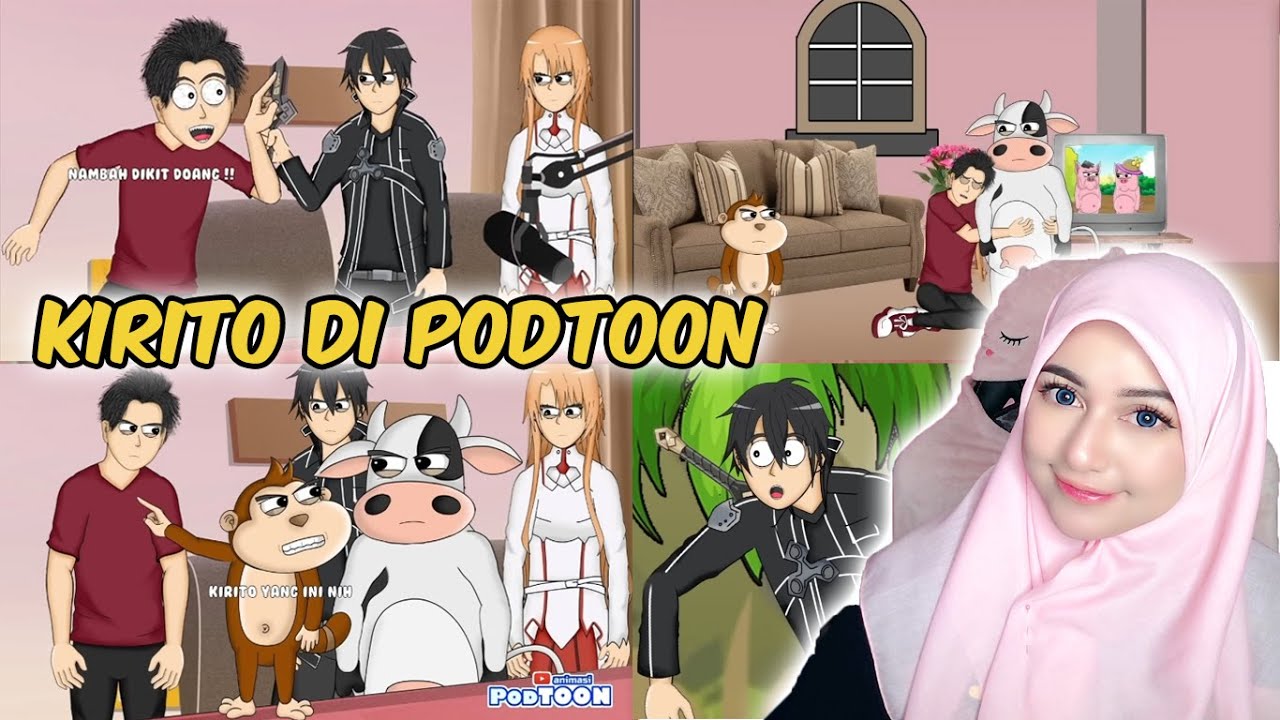 Animasi Podtoon - Kirito di Roasting Keluarga Podtoon