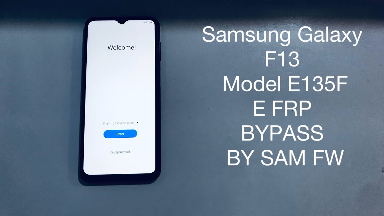 Samsung Galaxy F13 Model E135F e frp bypass by Sam Fw Done