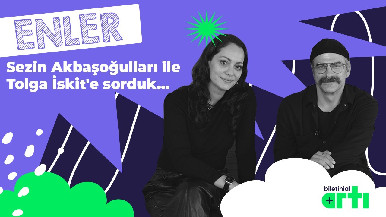 Sezin Akbaşoğulları ile Tolga İskit’e sorduk…