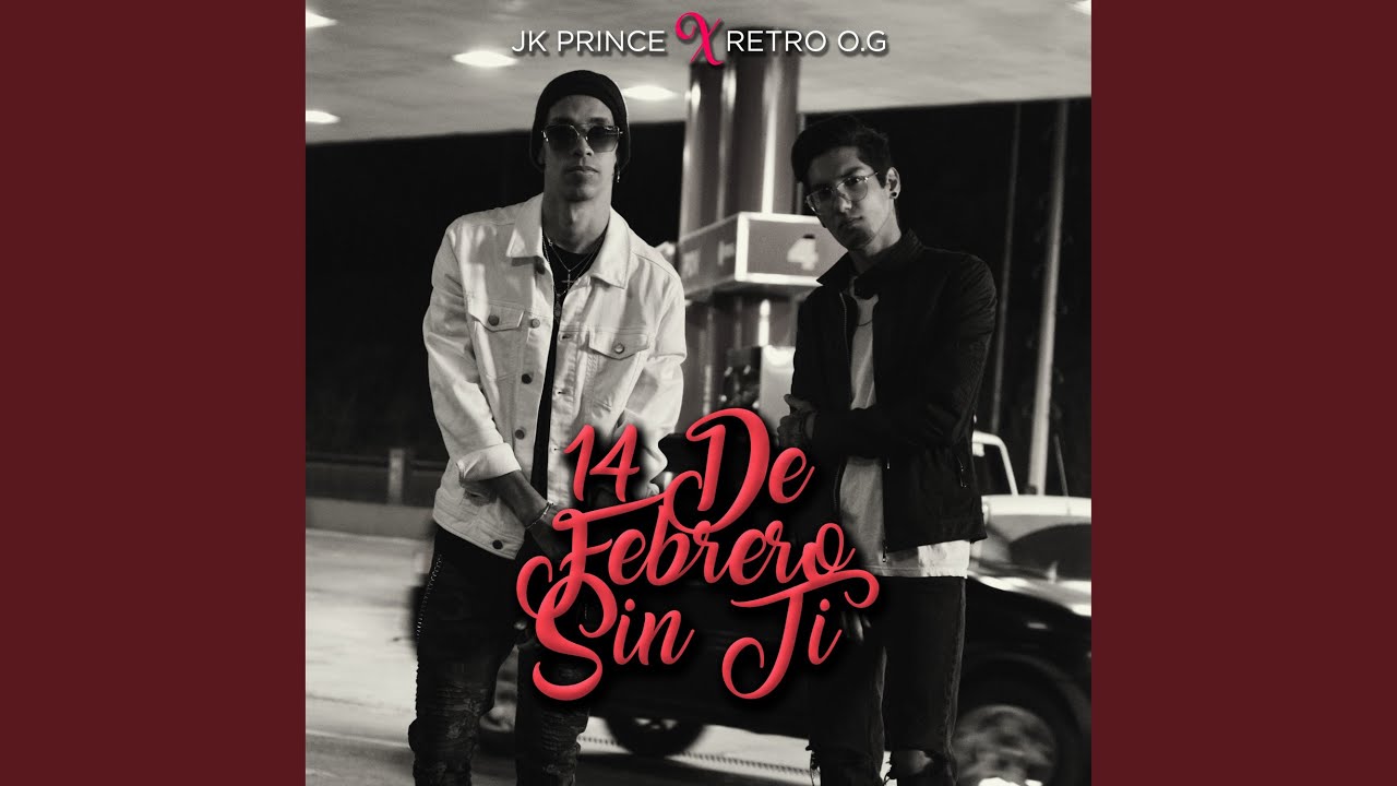 14 de Febrero Sin Ti