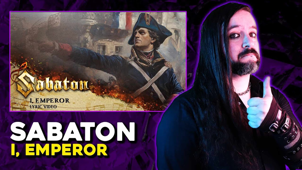 METAL NAPOLEONE! ▶ SABATON - I, EMPEROR | Kris REACTION