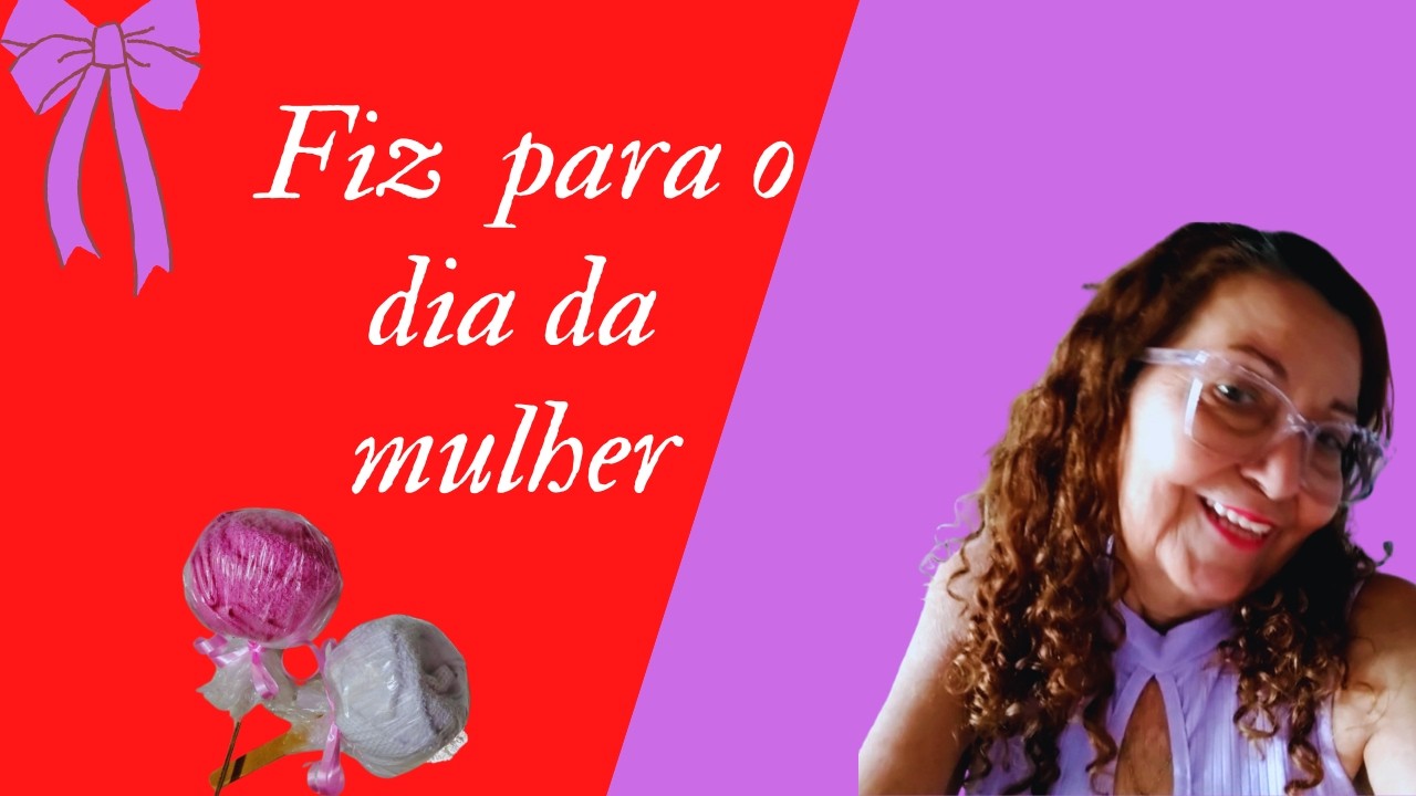 Dica para o dia da mulher