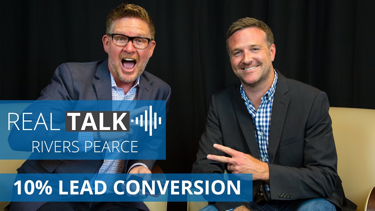 Secrets to Online Leads and a 10% Lead Conversion Rate | Real Talk with Rivers Pearce