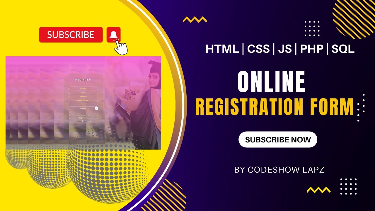 Advanced Online Registration Form 📱💕💻 | CodeShow LapZ | 2022 |