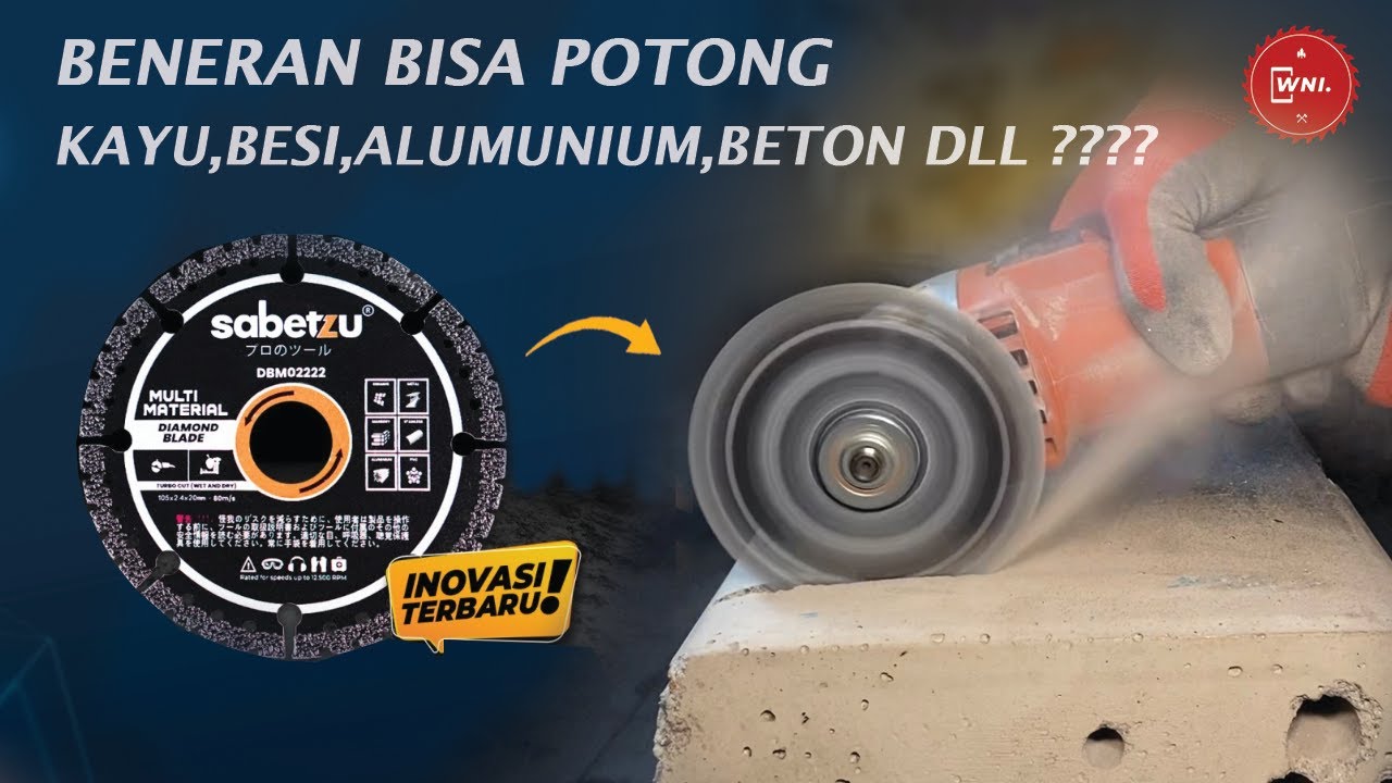 DIY & KONTRAKTOR WAJIB PUNYA !! 60RB BISA MOTONG APAPUN I SABETZU DIAMOND BLADE 4