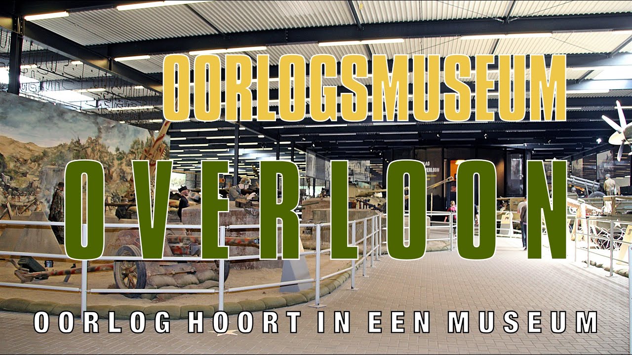 Oorlogsmuseum Overloon