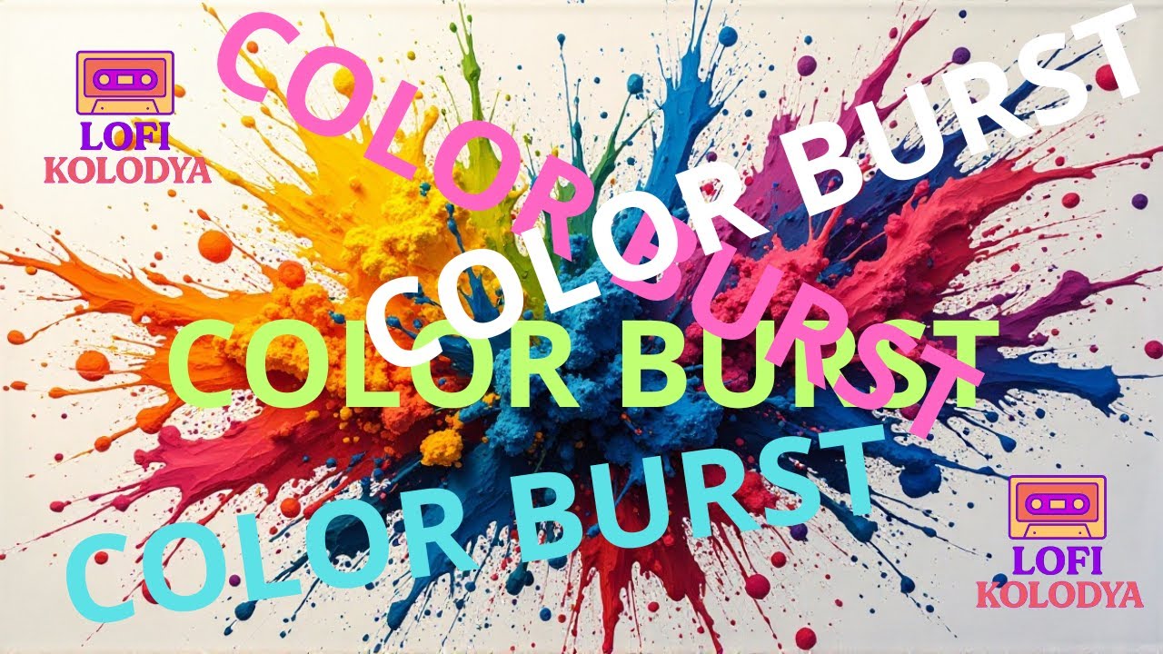 Color Burst ‑ Eclat de couleurs