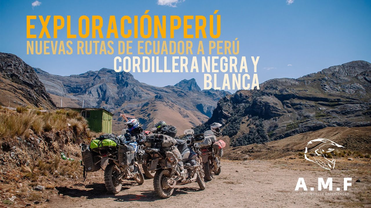 Aventura por el Perú, cordillera Negra y Blanca.