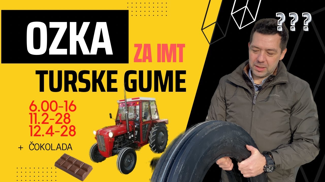 OZKA turske traktorske gume - za IMT 539, 533. Širina i visina gume, kramponi, dubina - IZBLIZA!