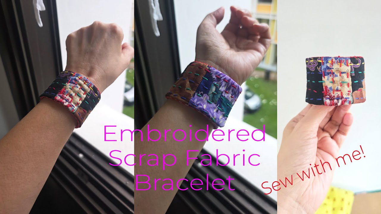 Embroidered Scrap Fabric Bracelet #sewingprojectsforscrapfabric #scrapfabricprojects #scrapfabric