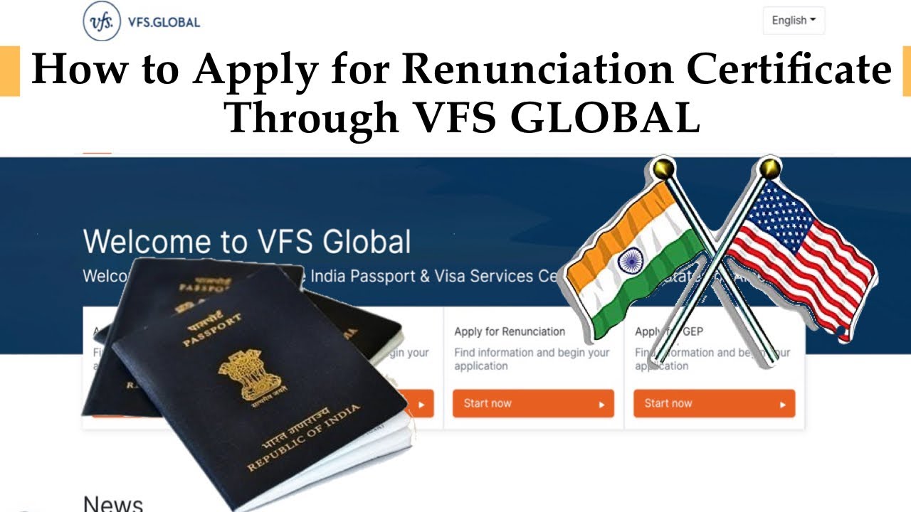 Indian Renunciation Certificate | How to Apply Renunciation Certificate through VFS Global |