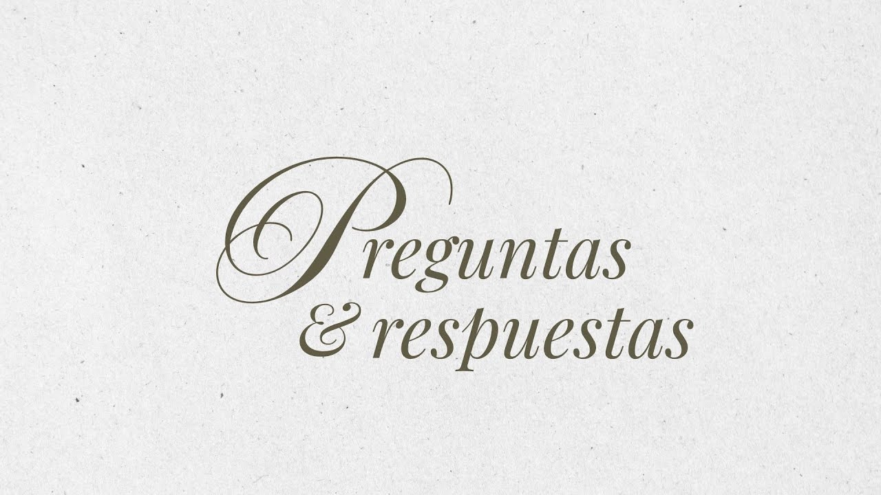 Preguntas & Respuestas | La Belleza de la Rendición