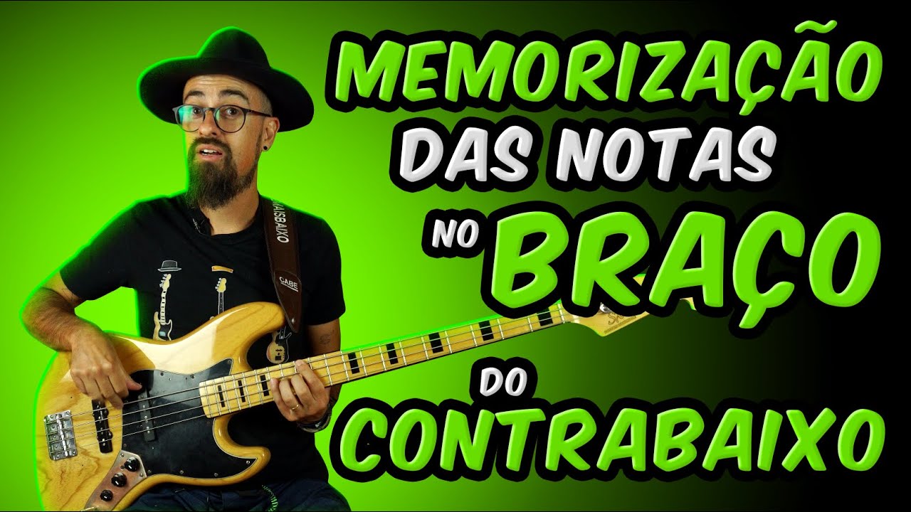 MEMORIZAÇÃO DAS NOTAS NO BRAÇO DO CONTRABAIXO | Ep359
