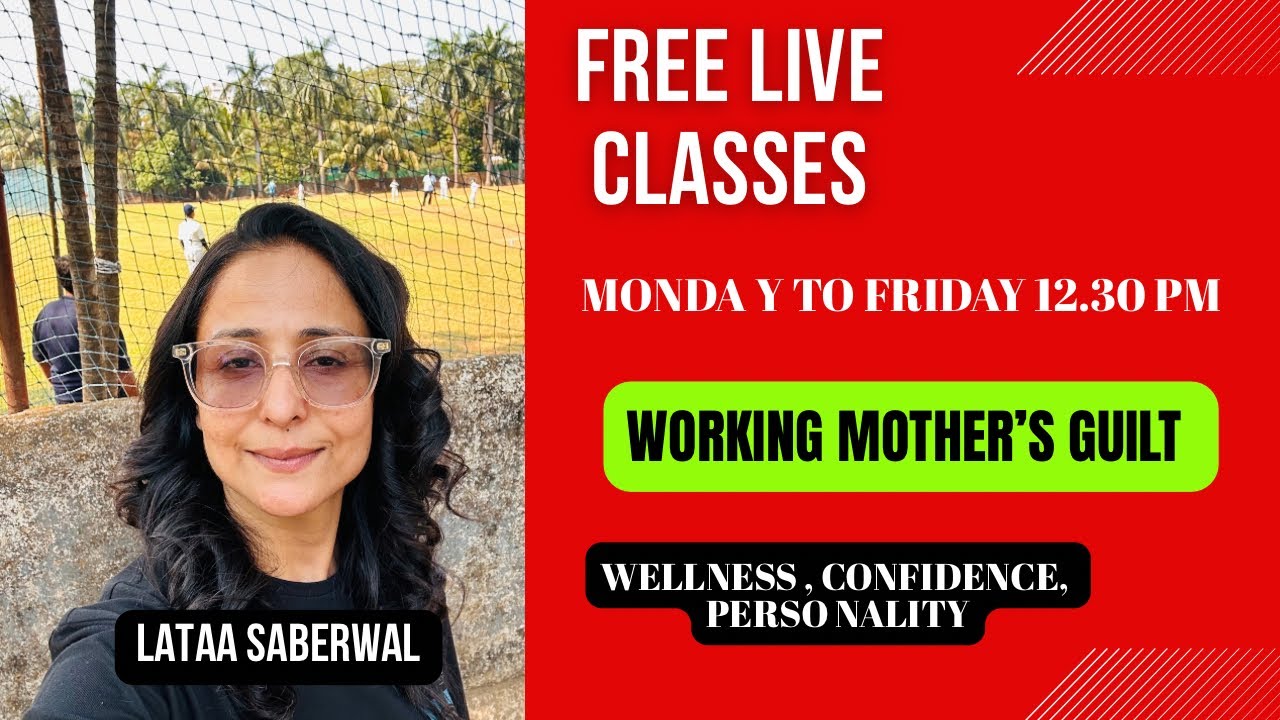 ✨Work aur Motherhood kaise balance karen ? Daily Live 🔴 @LataaSaberwal #wellness #confidence 