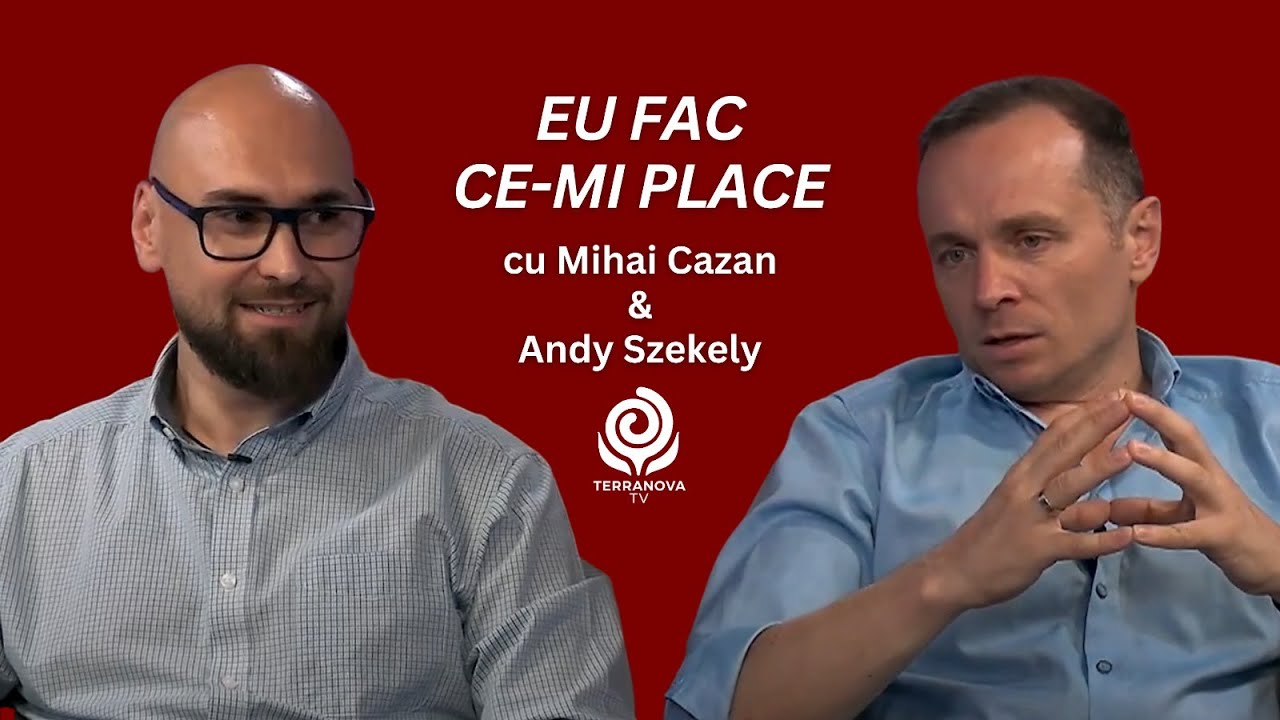 Pași spre succes | Mihai Cazan și Andy Szekely | Eu fac ce-mi place