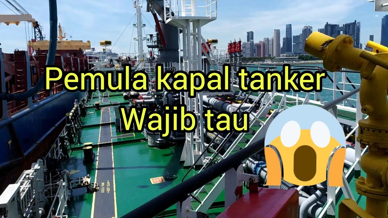 cara kerja kapal bunker/tanker singapur,pemula