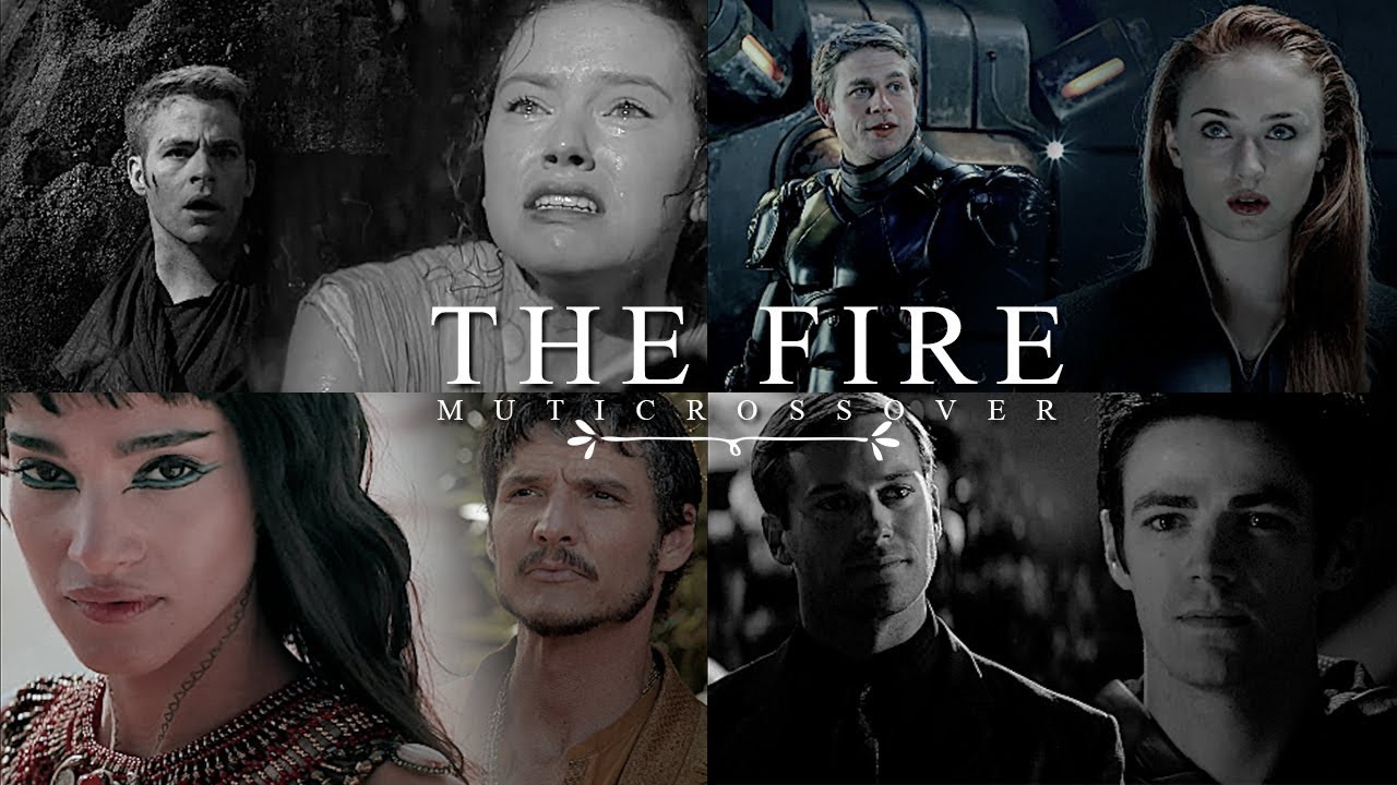 [ypiv #5] the fire | multicrossover