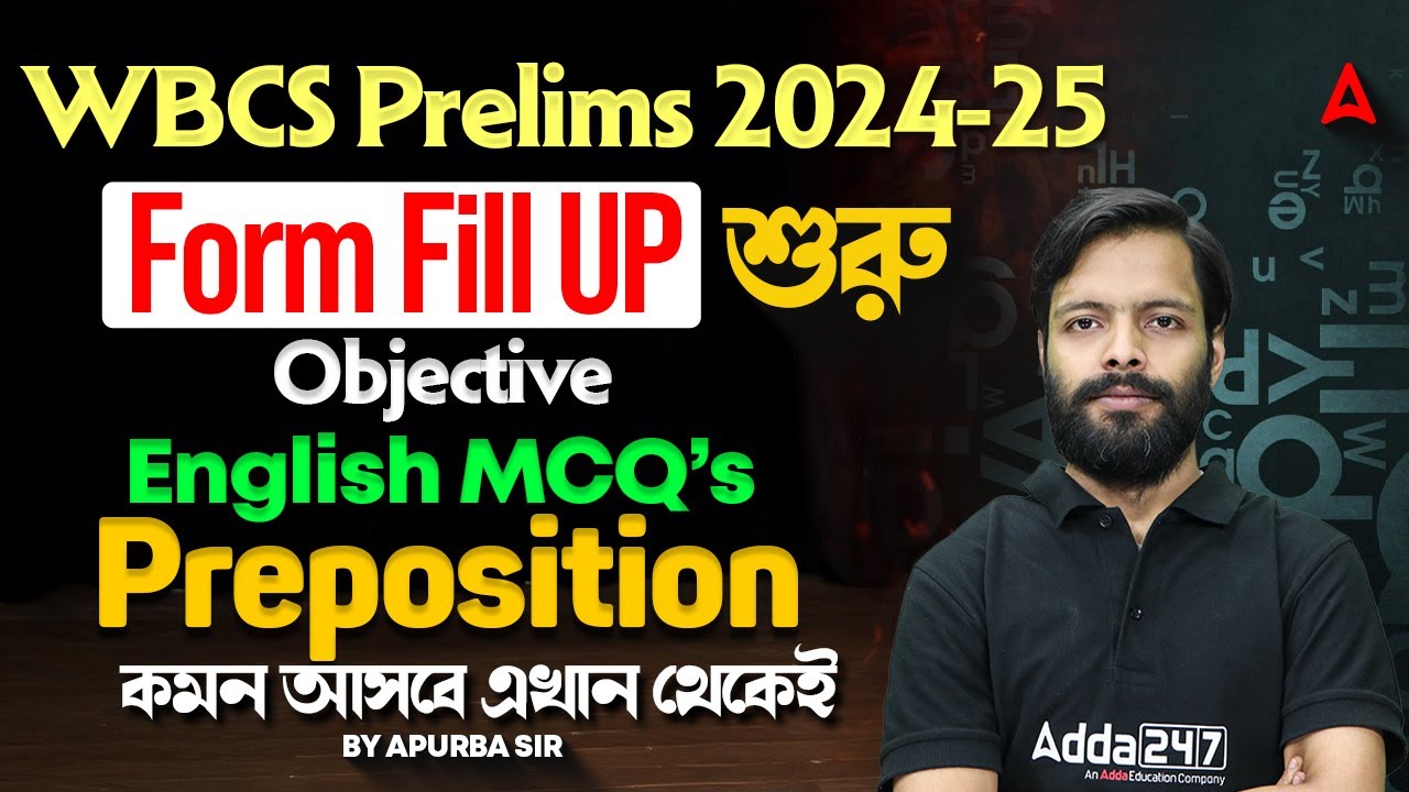 WBCS English Class 2024-25 | Preposition Class For WBCS | WBCS English Preparation 2025 | Apurba Sir