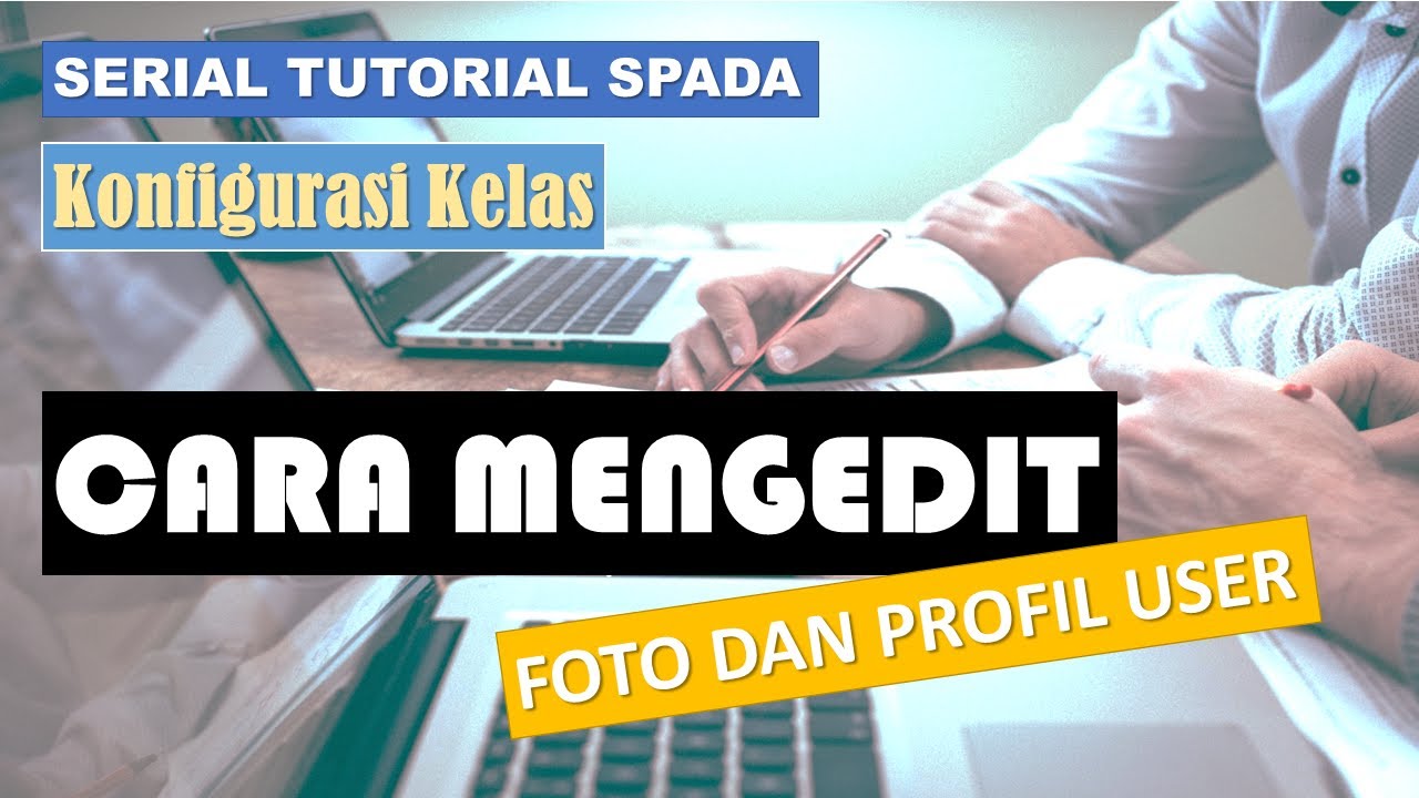 CARA MENGEDIT PROFIL USER (TEACHER/STUDENT)