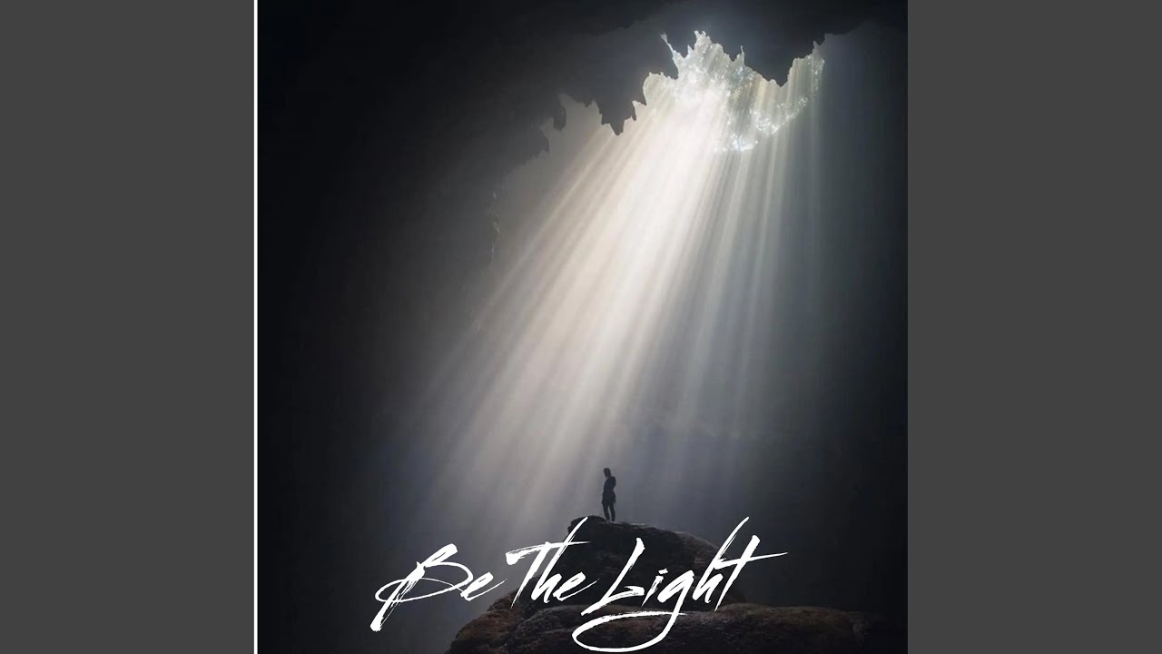 Be The Light