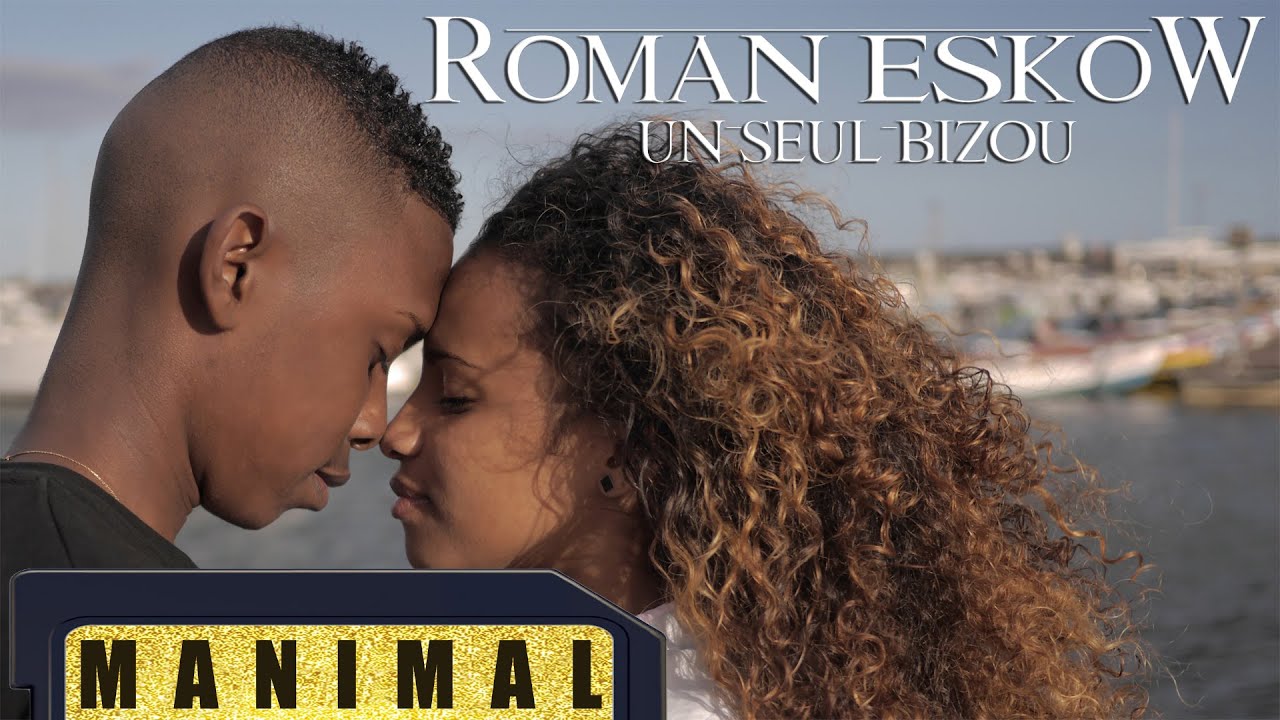 Roman Eskow - Un seul bizou