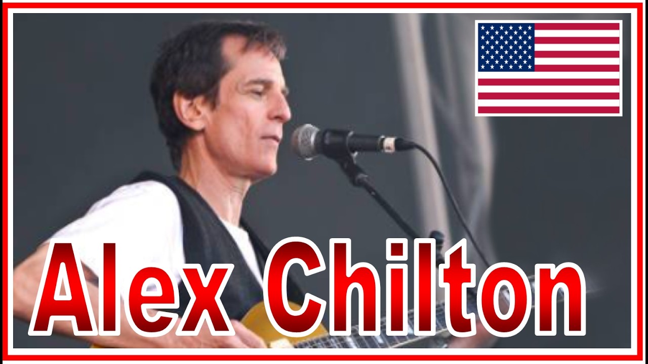 HOMMAGE AMÉRICAIN # 296 ~ Alex Chilton (1950 - 2010)