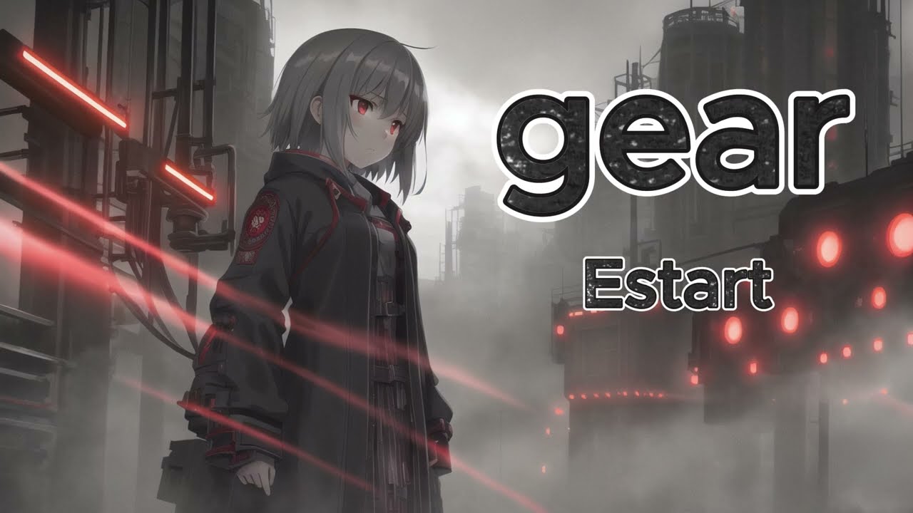 gear / Estart