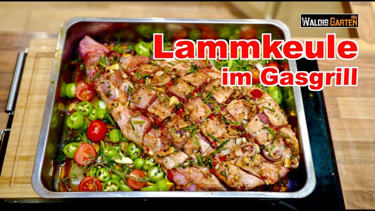Zarte Lammkeule auf dem Gasgrill – Einfaches Rezept für perfekten Genuss!