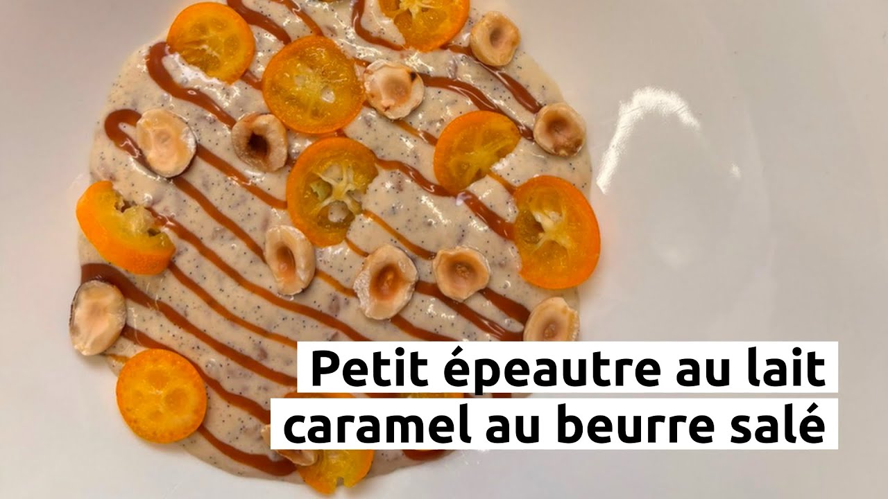 Petit épeautre au lait et caramel au beurre salé