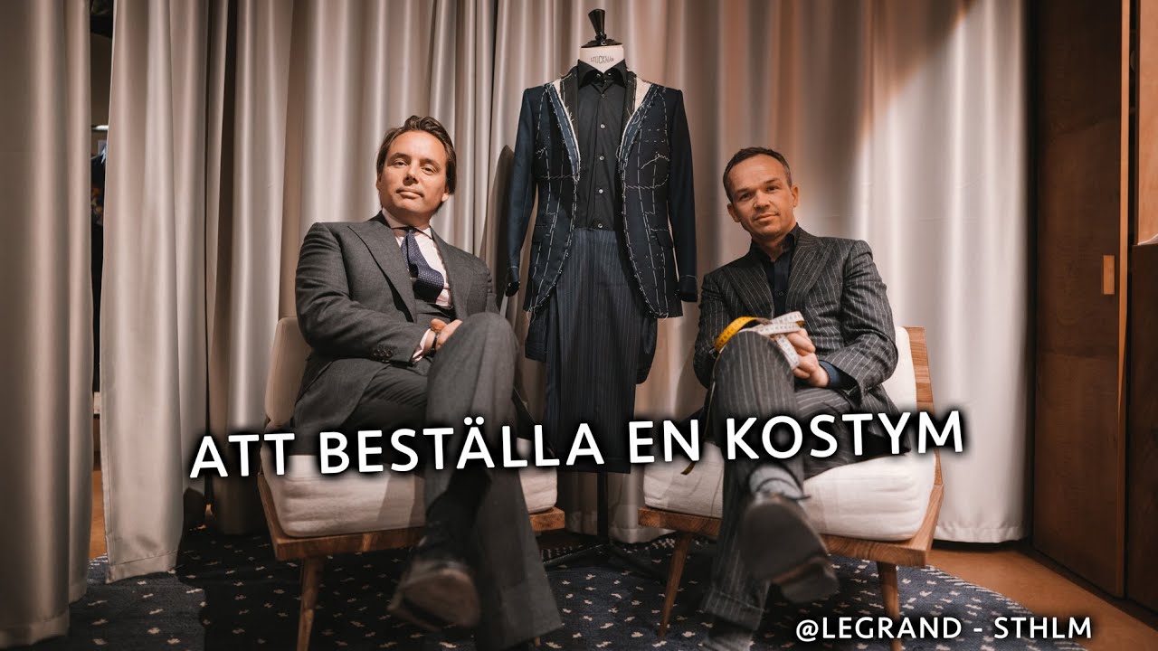 Att beställa en kostym med Stiljournalen - LegrandSthlm