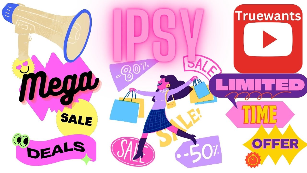 IPSY Biggest Sale The Mega Drop Shop or Is It? Tips & Tricks to get the BEST Deals...How To & more!