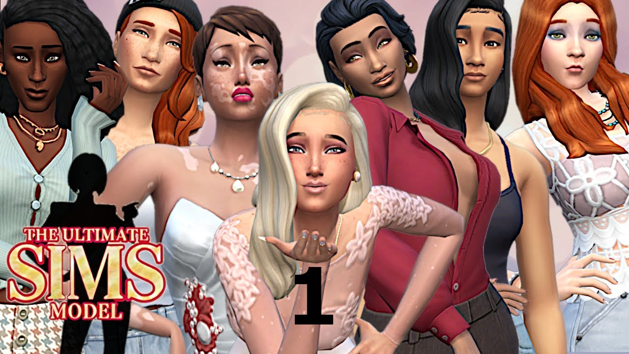 The Ultimate Sims Model | Ep 1