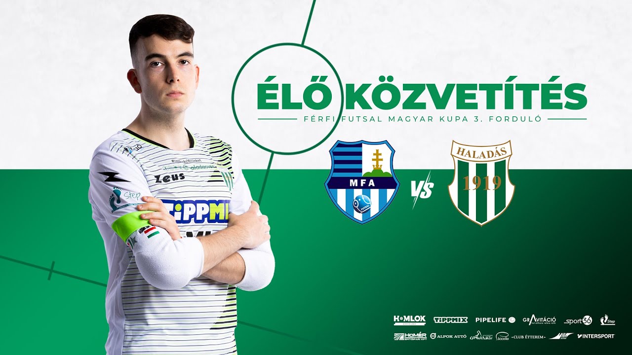 Magyar Futsal Akadémia 🆚 Haladás VSE ⚽ Férfi Futsal Magyar Kupa 3. forduló