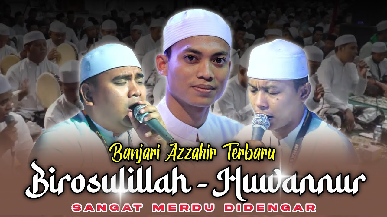 Sangat Merdu Didengar | Birosulillah - Hiwannur Veri Banjari Terbaru Azzahir 2024