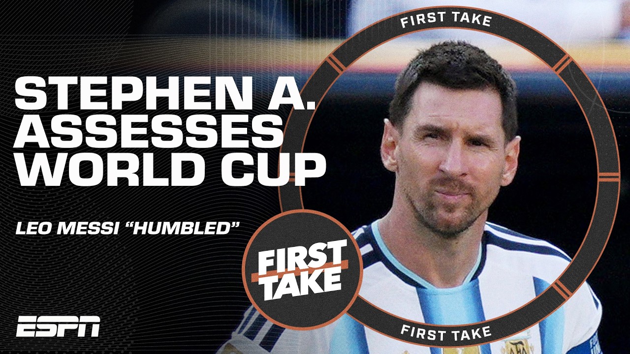 Messi was HUMBLED and NEUTRALIZED by Spain ‼️ Stephen A. weighs in on World Cup Final | First Take
