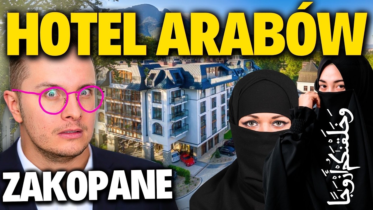 HOTEL DLA ARABÓW W ZAKOPANEM - TU ŚPIĄ SAMI ARABOWIE - O CO CHODZI?!