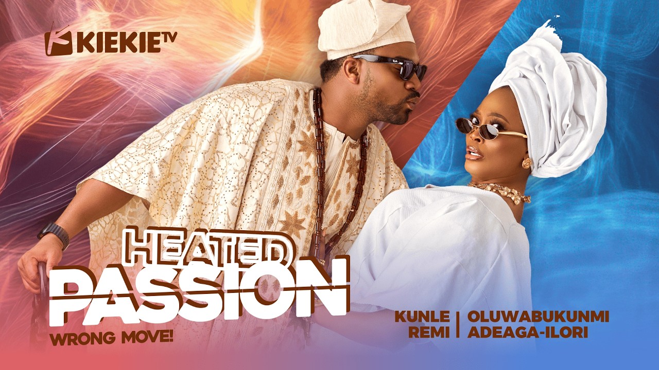 HEATED PASSION | KIEKIE | KUNLE REMI | Nigerian movies 2025 Latest full movies