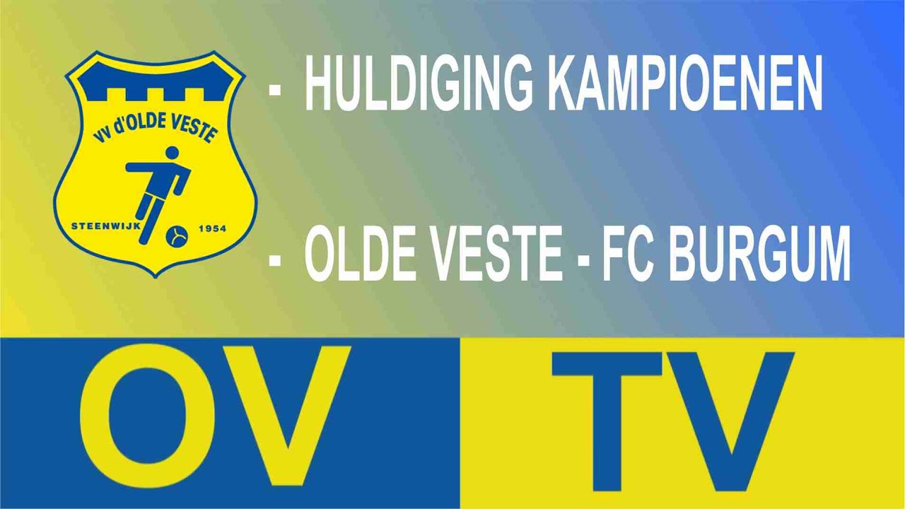 d'Olde Veste KAMPIOENEN en d'Olde Veste - fc Burgum 04-06-2022