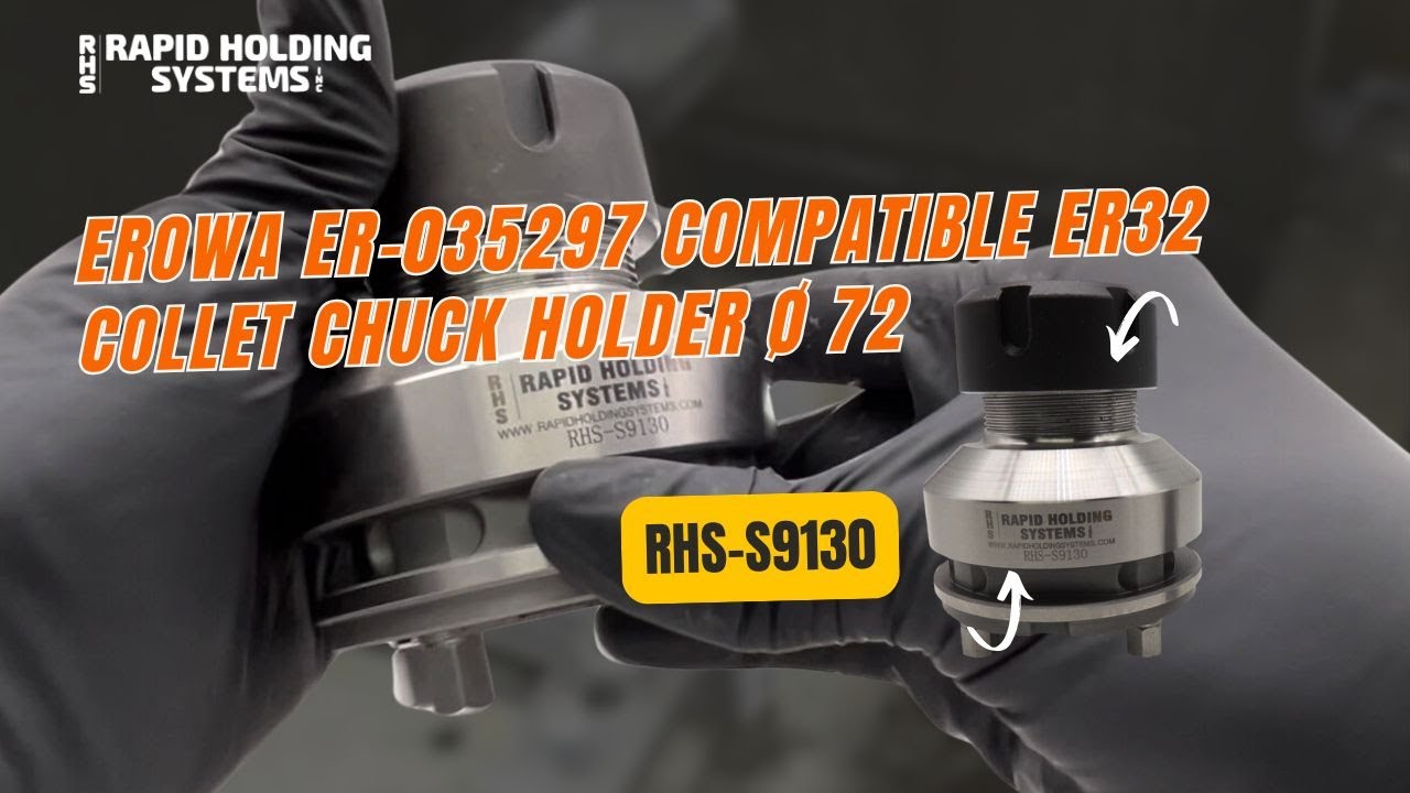 RHS-S9130| Erowa ER-035297 Compatible ER32 Collet Chuck holder &oslash; 72
