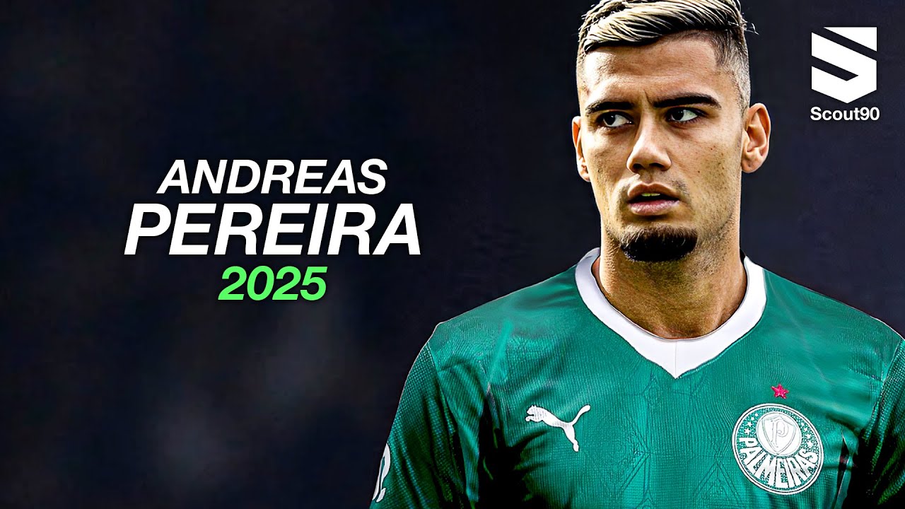 Andreas Pereira ► Welcome to Palmeiras 2025 - Brilliant Skills & Goals | HD