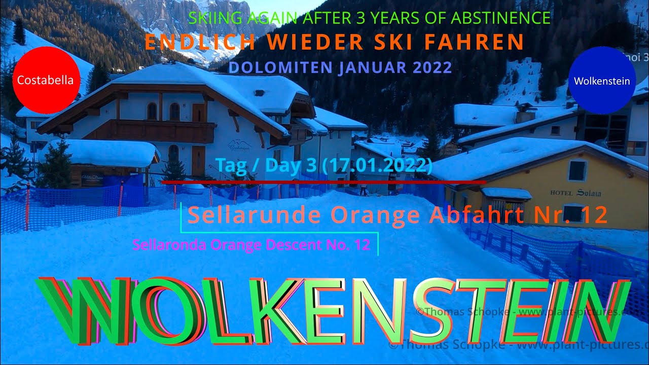 WOLKENSTEIN 17/01/2022 -  Sellaronda Orange 🍊 No. 12: Selva di Val Gardena